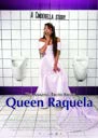 Queen of Raquela poster